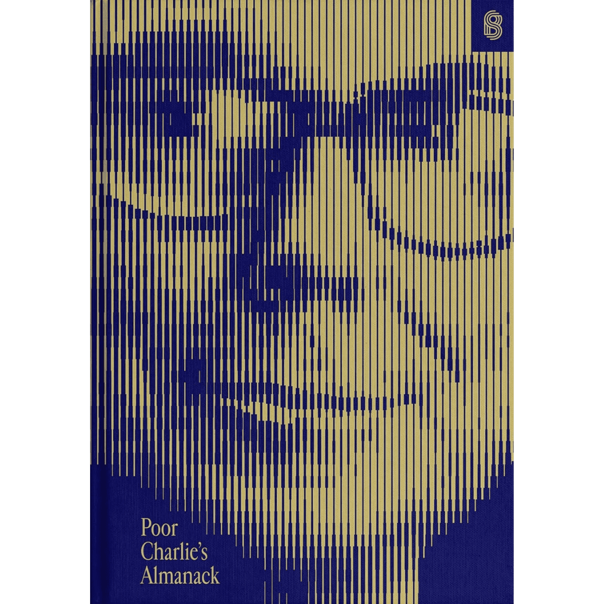 Poor Charlie’s Almanack Hardcover Book