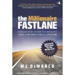 The Millionaire Fastlane Book
