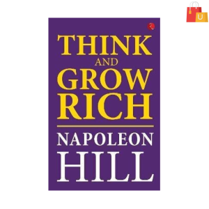 THINK AND GROW RICH