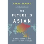 The Future Is Asian Book