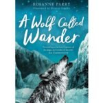 A Wolf Called Wander Book
