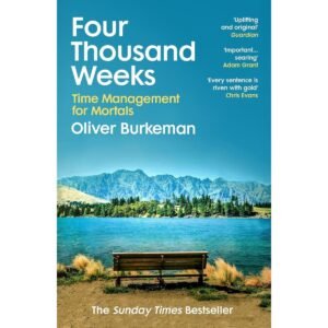Four Thousand Weeks Book