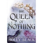 The Queen of Nothing Book