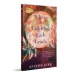 Where the Cobbled Path Leads Book