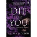 Die For You Book By Lauren Jackson