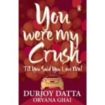 You Were My Crush Book