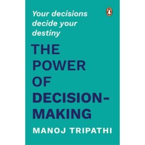 The Power of Decision-Making Book