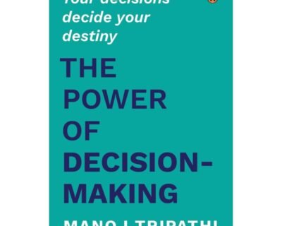 The Power of Decision-Making Book