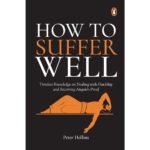 How to Suffer Well Book