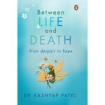 Between Life and Death Book
