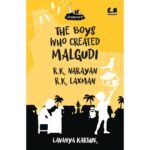 The Boys Who Created Malgudi Book