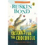 Cricket for the Crocodile Book