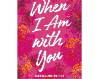 When I Am With You Book