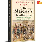 His Majesty’s Headhunters