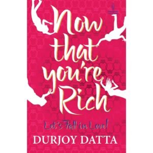 Now That You're Rich Book
