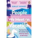 People We Meet On Vacation Book