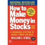 How to Make Money in Stocks Book