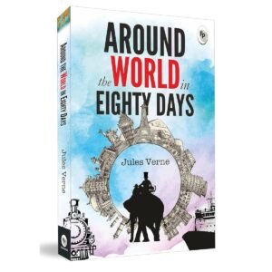 Around The World In Eighty Days - Novel