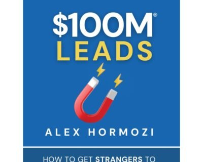 $100M Leads By Alex Hormozi Book