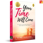 Your Time Will Come