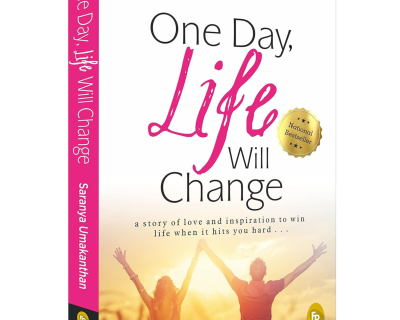 One Day, Life Will Change