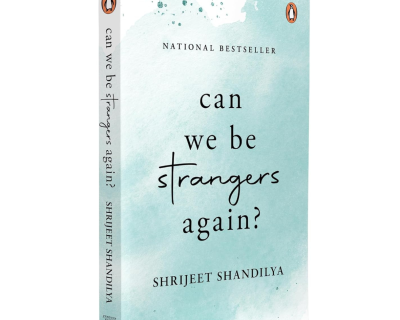 Can We be Strangers Again?