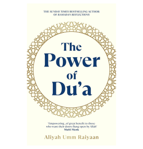 The Power of Du'a