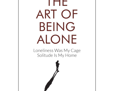 The Art of Being Alone