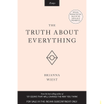 The Truth About Everything