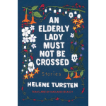 An Elderly Lady Must