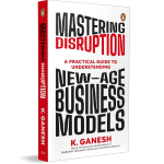 Mastering Disruption