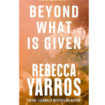 Beyond What is Given