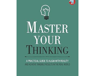 Master Your Thinking