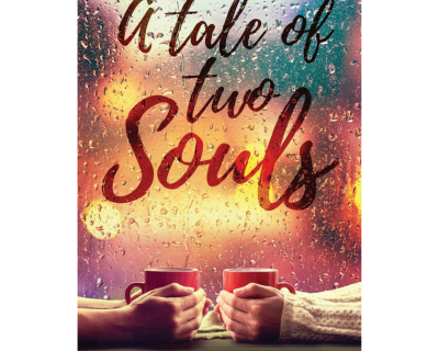 A Tale Of Two Souls