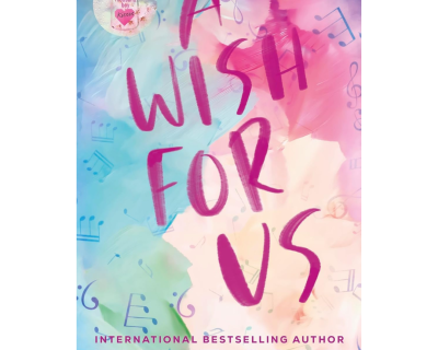 A Wish For Us
