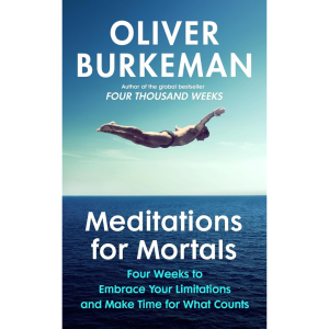 Meditations for Mortals