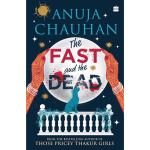 Fast And The Dead