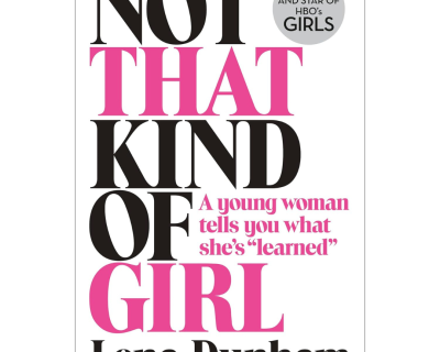 Not That Kind of Girl