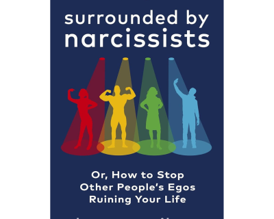 Surrounded by Narcissists