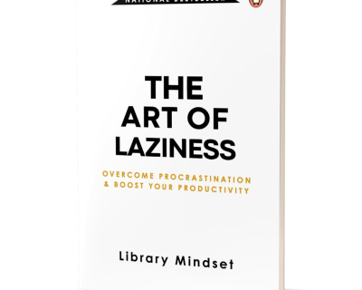 The Art of Laziness