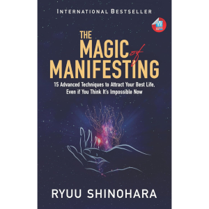 The Magic of Manifesting