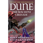 Dune: The Machine Crusade