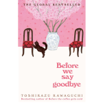 Before We Say Goodbye