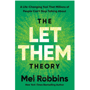 The Let Them Theory