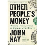 OTHER PEOPLE'S MONEY