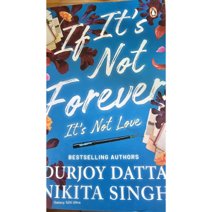 If It's Not Forever