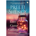 When Love Came Calling