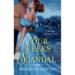 Four Weeks of Scandal