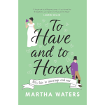 To Have and to Hoax