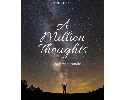A Million Thoughts